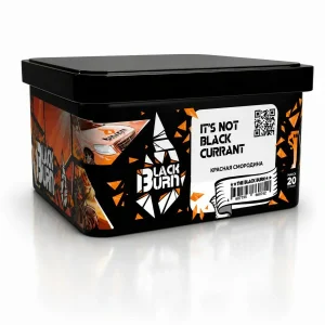 Black Burn Red Currant (It's Not Black Currant) 200g Hookah Shisha